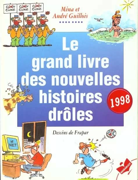 Le grand livre des nouvelles histoires drôles 1998 Lirandco livres