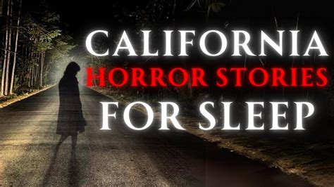 40 California HORROR Stories Scary Stories To Relax 4 HOURS YouTube