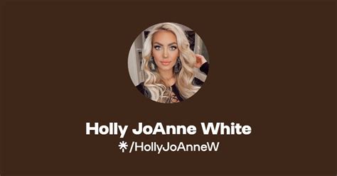 Holly JoAnne White | Instagram, TikTok | Linktree