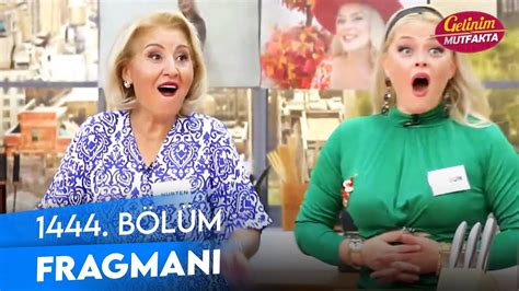 Gelinim Mutfakta 1444 Bölüm Fragmanı YouTube