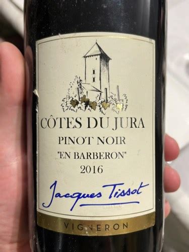 Jacques Tissot En Barberon Pinot Noir C Tes Du Jura Vivino Us