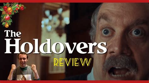 The Holdovers Review Youtube