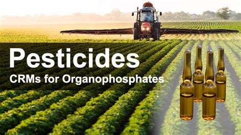 News: USEPA Takes Action on Organophosphate Pesticides - AccuStandard