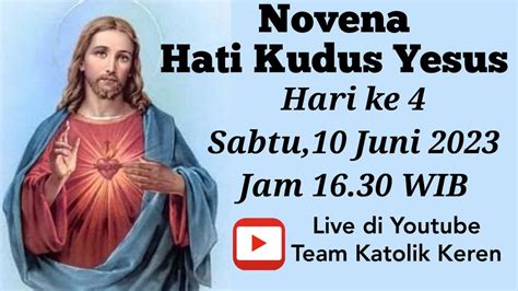 Novena Hati Kudus Yesus Hari Ke Juni Youtube