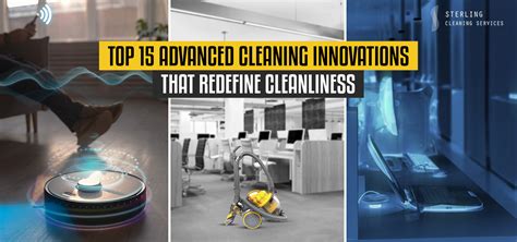 Top 15 Advanced Cleaning Innovations Of 2023