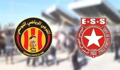 Esp Rance De Tunis Vs Etoile Du Sahel En Direct Et Live Streaming