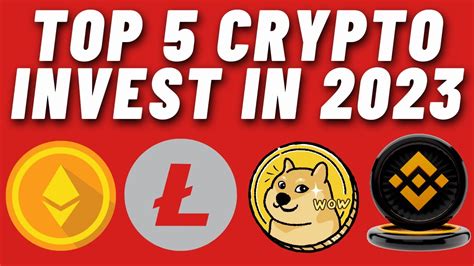 Top 5 Cryptocurrencies To Invest In 2023 Bitcoin News Bitcoin New