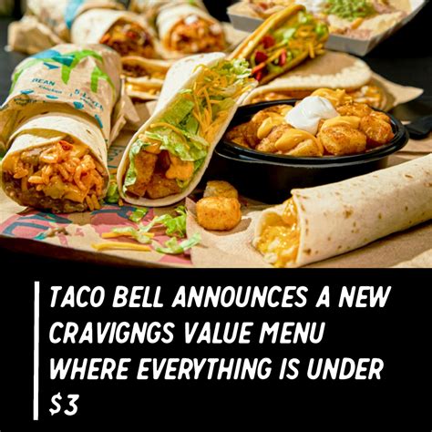 Taco Bell Announces a New Cravings Value Menu Where Everything Is Under $3