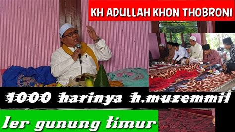 Kh Abdullah Khon Thobroni Al Aziziyah Sebaneh YouTube