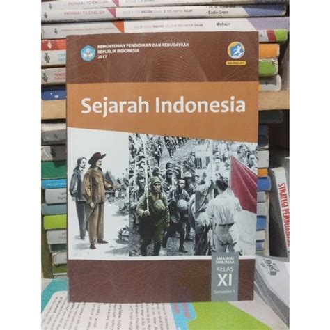 Jual BUKU SEJARAH SEJARAH INDONESIA SEMESTER 1 KELAS 11 XI 2 SMA MA MAK