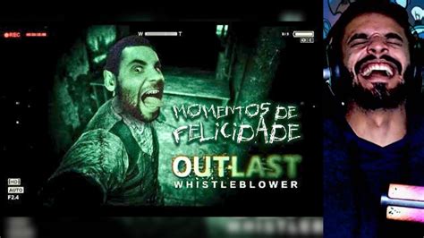 React Smzinho Momentos De Felicidade Outlast Whistleblower YouTube