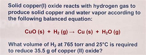 Solved Solid copper(I) ﻿oxide reacts with hydrogen gas to | Chegg.com