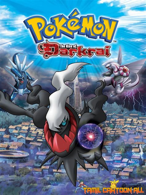 Pokemon The Rise of Darkrai Full Movie In Tamil