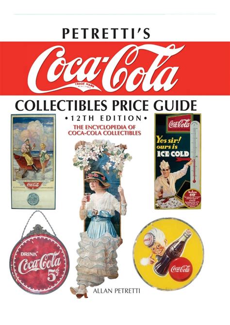 Petretti S Soda Pop Collectibles Price Guide The 7