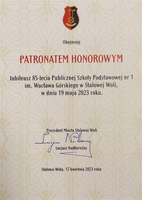 Patronat Honorowy Prezydenta Miasta Stalowej Woli Publiczna Szko A