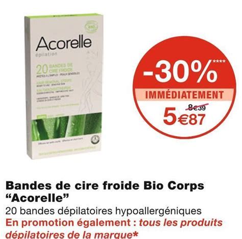 Promo Acorelle Bandes De Cire Froide Bio Corps Chez Monoprix