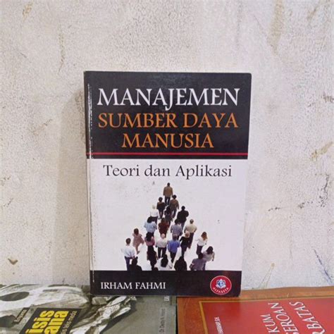 Jual Manajemen Sumber Daya Manusia Teori Dan Aplikasi By Irham Fahmi