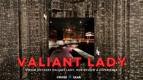 Virgin Voyages Valiant Lady Reviewed - Cruise Gear