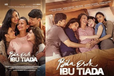 Nonton Film Bila Esok Ibu Tiada Full Movie Sinopsis Pemeran