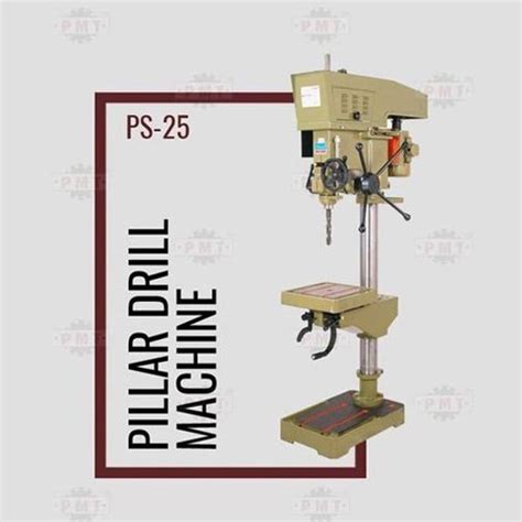 P Parmar Ps Fine Feed Pillar Drill Machine Spindle Travel Mm