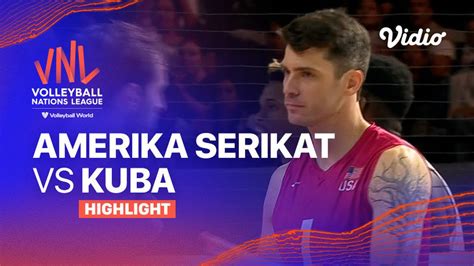 Match Highlights Amerika Serikat Vs Kuba Men S Volleyball Nations