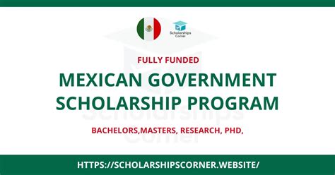 Mexican Government Scholarships 2024 | Fully Funded