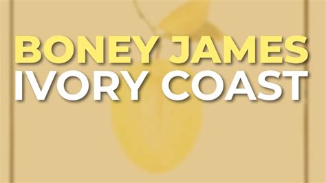 Boney James Ivory Coast Official Audio Youtube