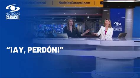 Presentadoras De Noticias Caracol Vuelven A Tener Divertido Tropiezo