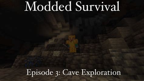 Modded Survival Episode 3 Cave Exploration YouTube