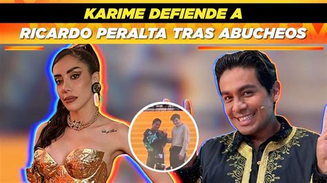 Karime Defiende A Ricardo Peralta Tras Abucheos Youtube