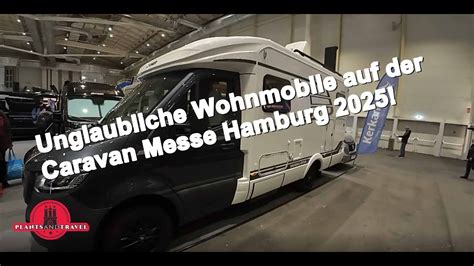 Mein Besuch Auf Der Caravan Messe Hamburg Das Hat Mich Berrascht