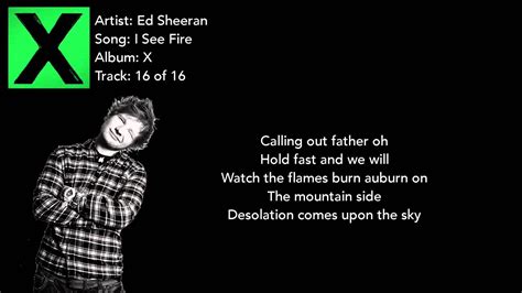 I See Fire Ed Sheeran Lyrics YouTube