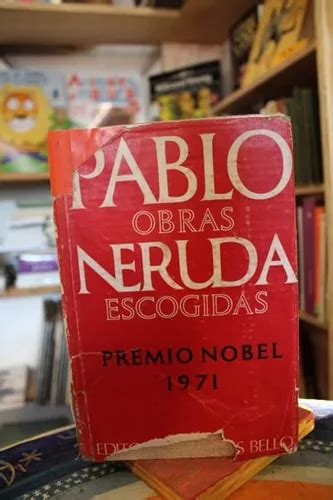 Pablo Neruda Obras Escogidas Pablo Neruda Cuotas Sin Inter S