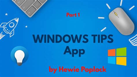 Windows Tips App Part Youtube