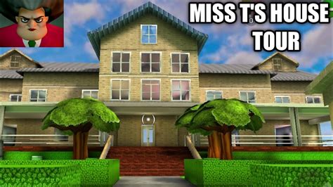 Miss Ts House Tour 😱 Scary Teacher 3d Game Video Most Scary Teacher