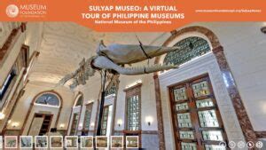 Sulyap Museo: A Virtual Tour of Philippine Museums