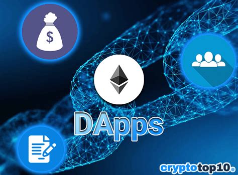 Top 10 Decentralized Apps Dapp Crypto Top 10