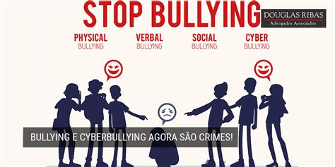 Bullying e cyberbullying agora são crimes Douglas Ribas