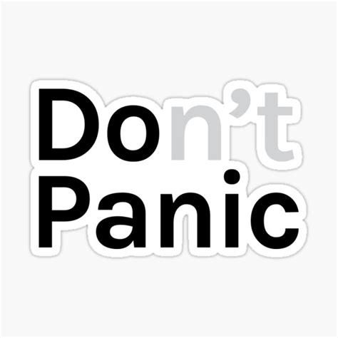 Do Panic Or Don T Panic Sticker By Thespot Redbubble