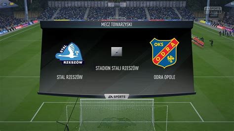 FIFA 16 Stal Rzeszów Odra Opole Fortuna 1 Liga 2022 2023 YouTube