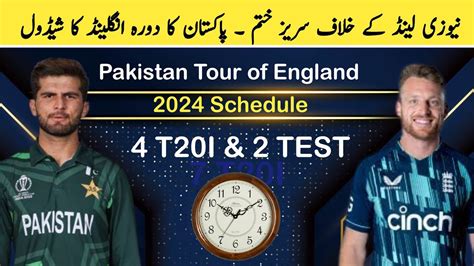 Pakistan Tour Of England 2024 Schedule PAK Vs ENG 2024 Schedule