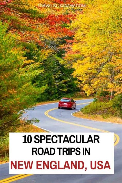 New England Road Trips 10 Spectacular Routes Where To Stay Travel