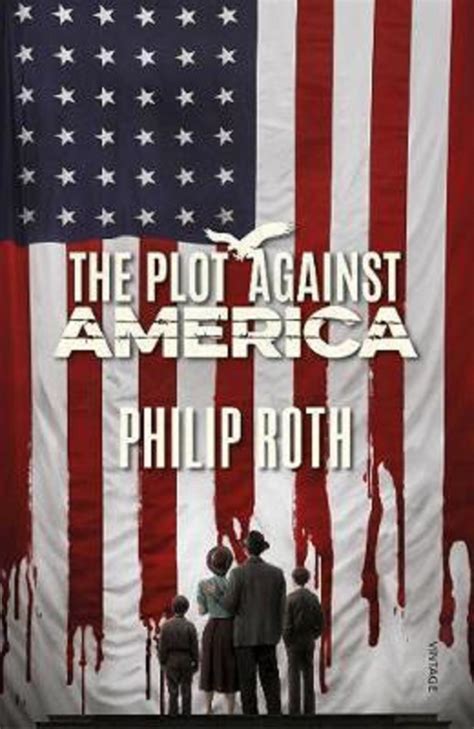 The Plot Against America Philip Roth