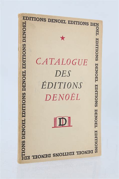 Catalogue des éditions Denoël by DENOEL Robert couverture souple 1937