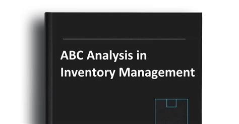 The Role Of Abc Analysis In Inventory Management Qoblex