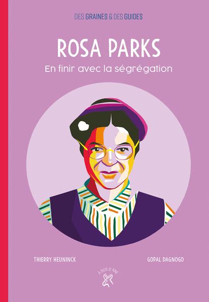 Rosa Parks En Finir Avec La S Gr Gation Livraddict