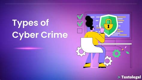 Types of Cyber Crime in India With Examples - Taxtolegal