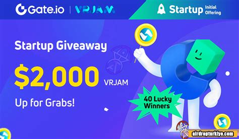 Gate io Startup VRJAM Airdrop Fırsatı Airdrop Türkiye