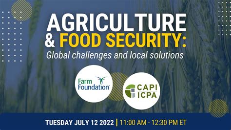 Agriculture And Food Security Global Challenges And Local Solutions