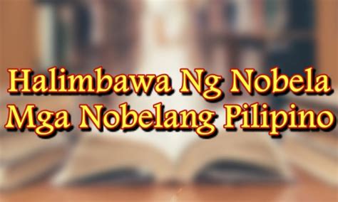 Pinakamaikling Nobela Sa Pilipinas